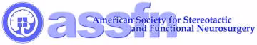 American Society for Stereotactic & Functional Neurosurgery (ASSFN)